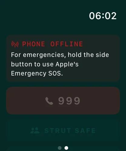 SafeRoute Apple Watch safety panel with 999 and Strut Safe when the phone is offline